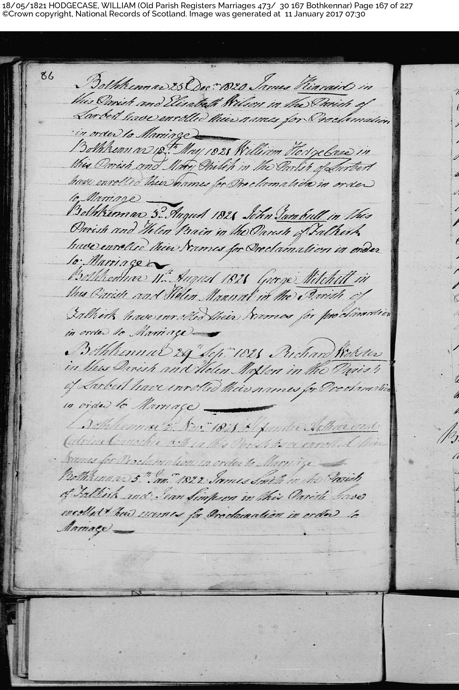William Hodgecase and Mary Philip Marriage Cert ScotlandsPeople 1821, May 18, 1821, Linked To: <a href='i967.html' >William Hotchkiss</a> and <a href='i708.html' >Mary Philip</a>